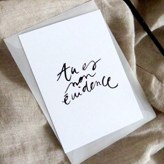 Carte "Tu es mon évidence"